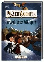 Die Zeit-Agenten 7. Krawall unter Wikingern