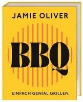 Jamie Oliver, DK Verlag - Jamie Oliver BBQ, Inbunden