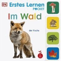 DK Erstes Lernen, DK Verlag - Kids - Erstes Lernen Pocket. Im Wald, Kartonnage. Tillgänglighet: Lägg i varukorg