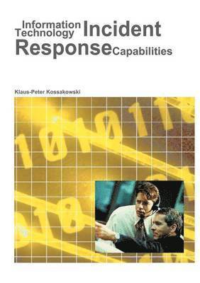 bokomslag Information Technology Incident Response Capabilities