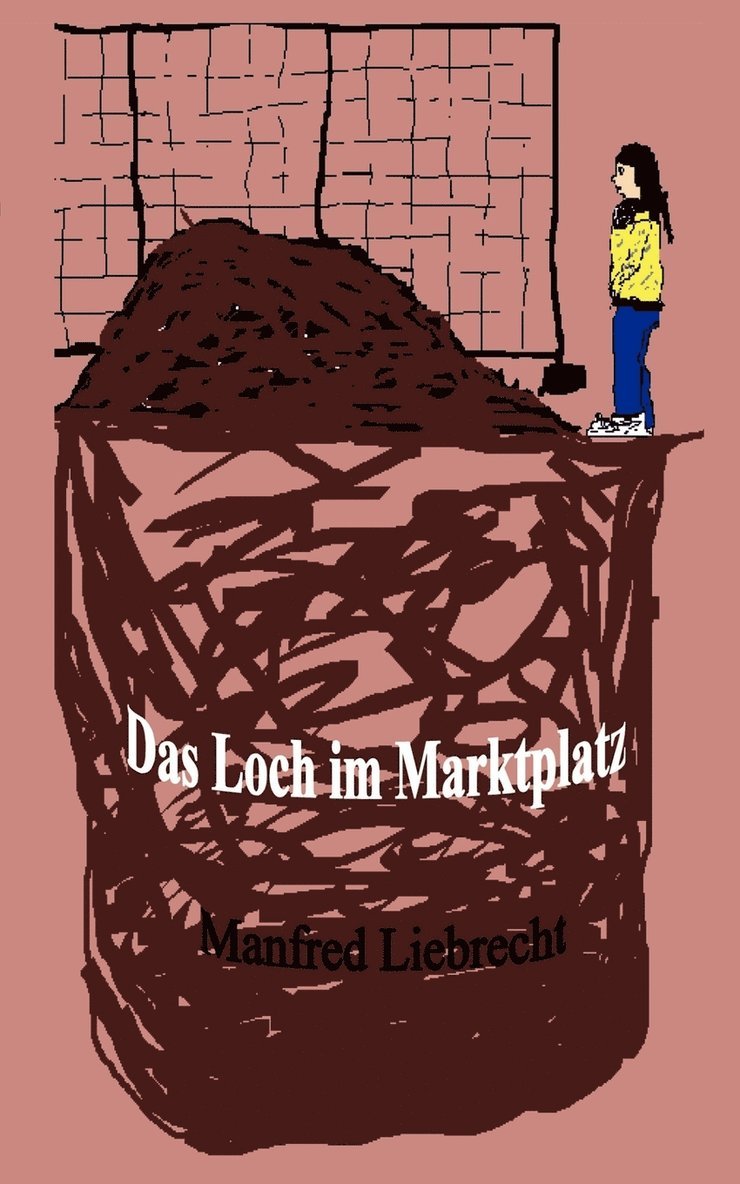 Das Loch im Marktplatz 1