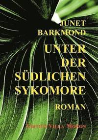 bokomslag Unter der südlichen Sykomore