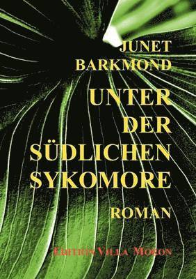 bokomslag Unter der südlichen Sykomore