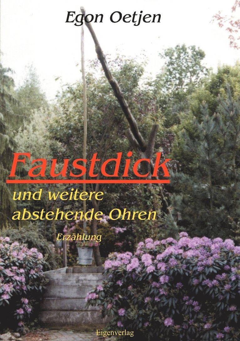 Faustdick und weitere abstehende Ohren 1