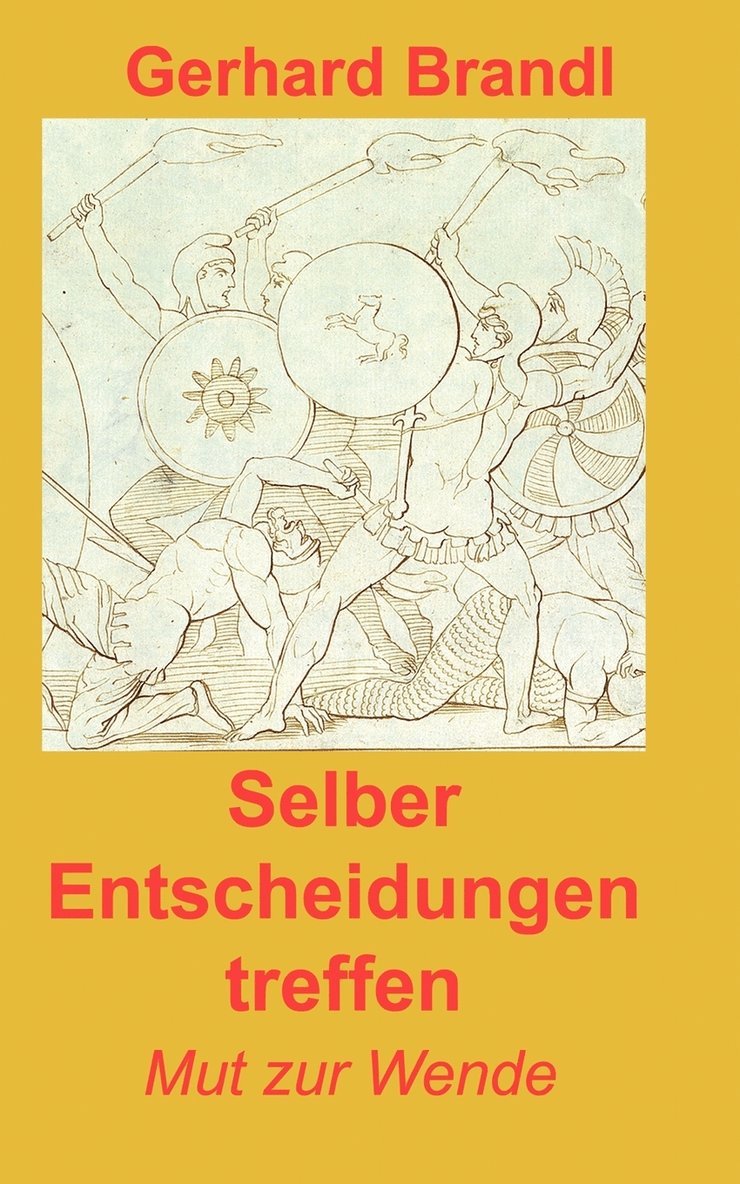 Selber Entscheidungen treffen 1