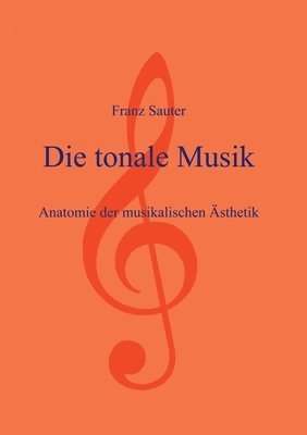 bokomslag Die tonale Musik