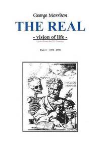 bokomslag The Real - Vision of life