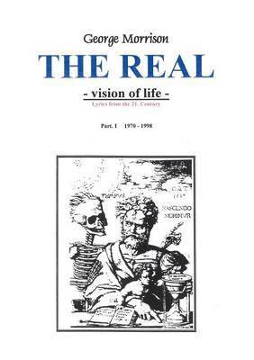 George Morrison - The Real - Vision of life, Häftad