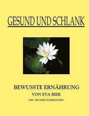 Eva Bier - Gesund und schlank, Häftad
