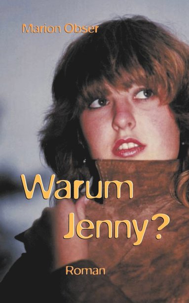 bokomslag Warum Jenny?