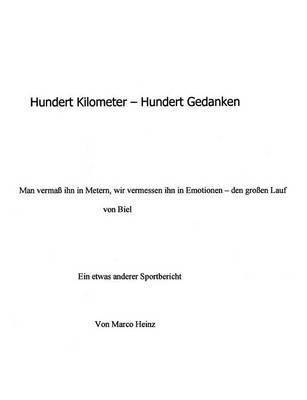 Hundert Kilometer - Hundert Gedanken 1