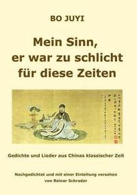 bokomslag Mein Sinn, er war zu schlicht für diese Zeit