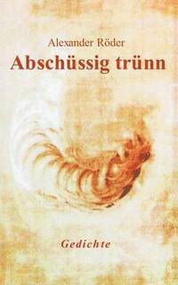 bokomslag Abschüssig trünn