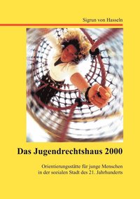 bokomslag Das Jugendrechtshaus 2000