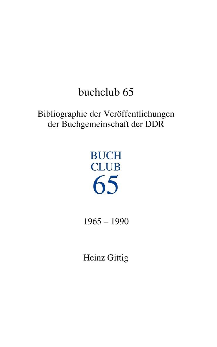 Buchclub 65. Bibliographie 1