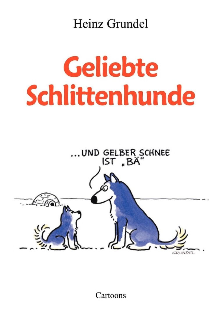 Geliebte Schlittenhunde