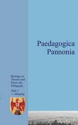 bokomslag Paedagogica Pannonia Band II