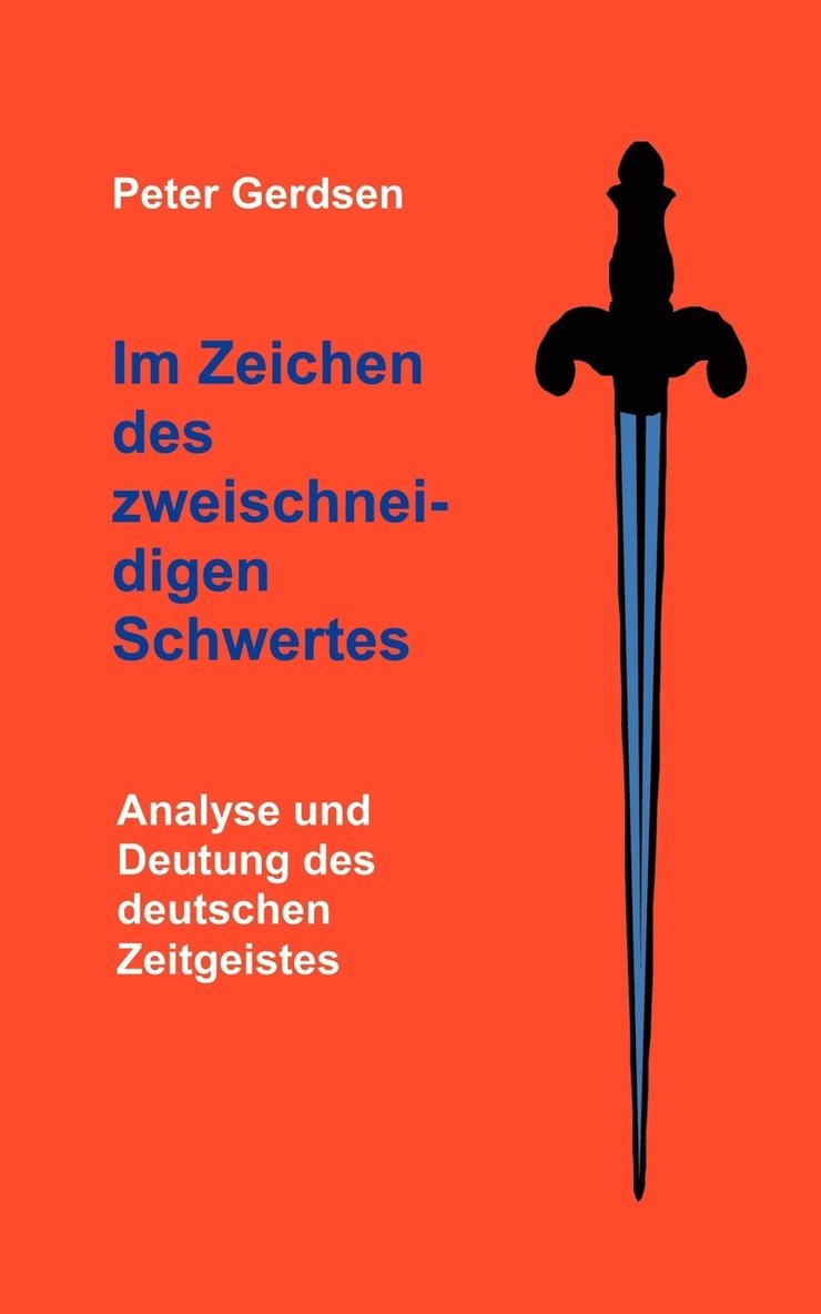 Im Zeichen des zweischneidigen Schwertes