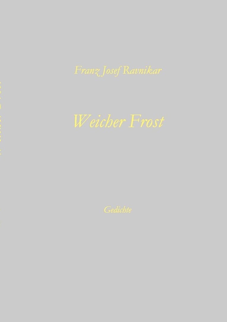 Weicher Frost 1