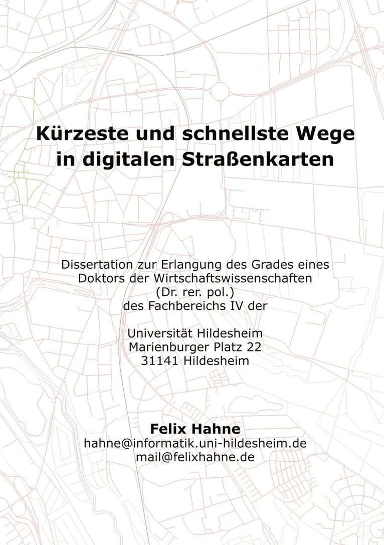 Kurzeste und schnellste Wege in digitalen Strassenkarten 1