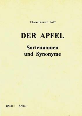 Apfel - Sortennamen und Synonyme