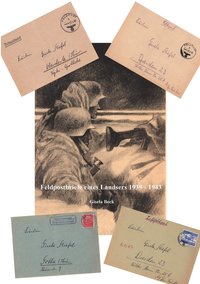 bokomslag Feldpostbriefe eines Landsers 1939 - 1943