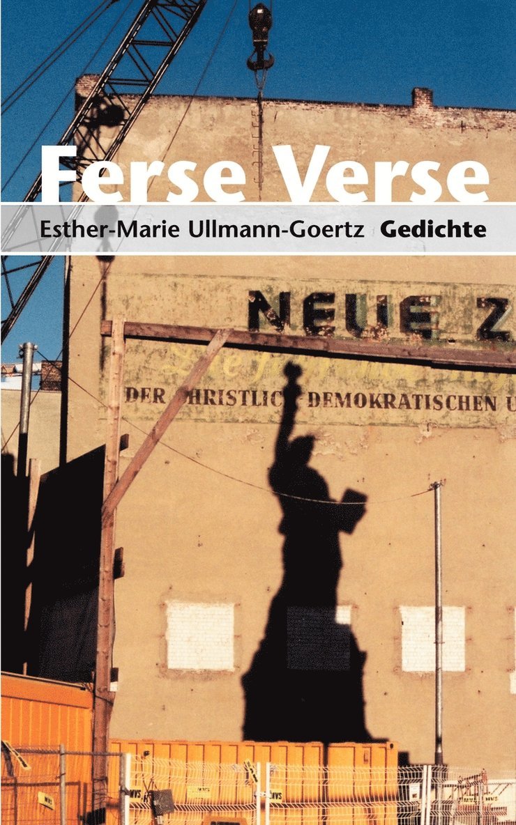 Esther-Marie Ullmann-Goertz - Ferse Verse, Häftad