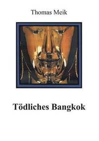 bokomslag Tdliches Bangkok