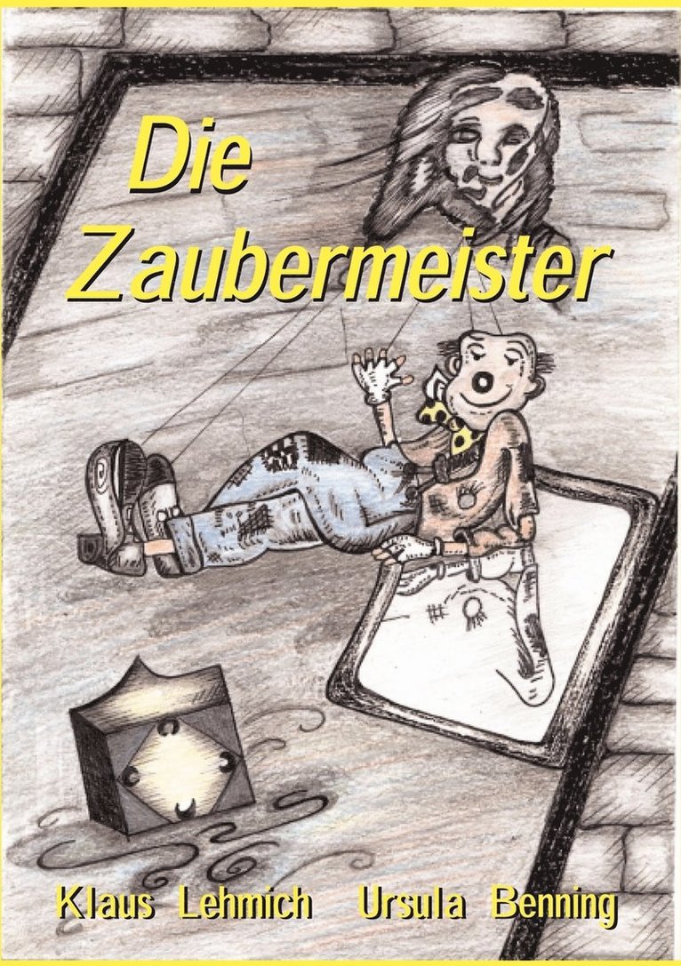 Die Zaubermeister 1