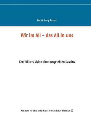 bokomslag Wir im All - das All in uns