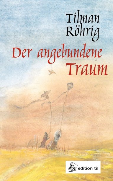 bokomslag angebundene Traum