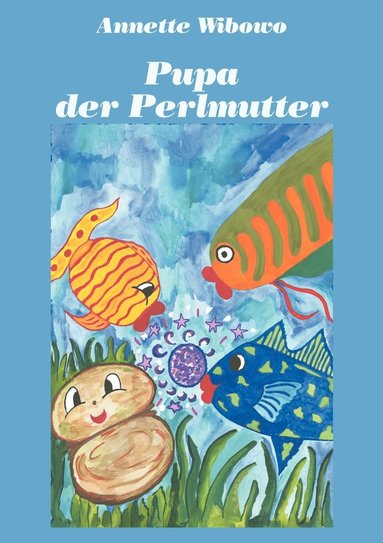 bokomslag Pupa - der Perlmutter