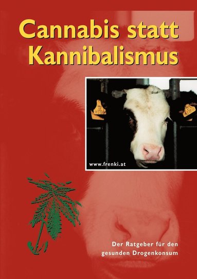 bokomslag Cannabis statt Kannibalismus