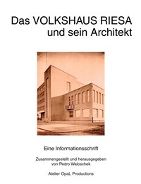 bokomslag Das Volkshaus Riesa und sein Architekt