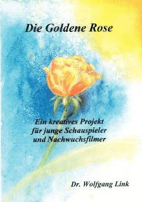 Wolfgang Link - goldene Rose, Häftad