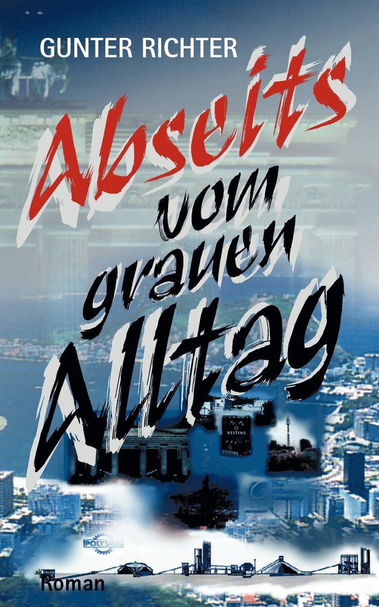 Abseits vom grauen Alltag