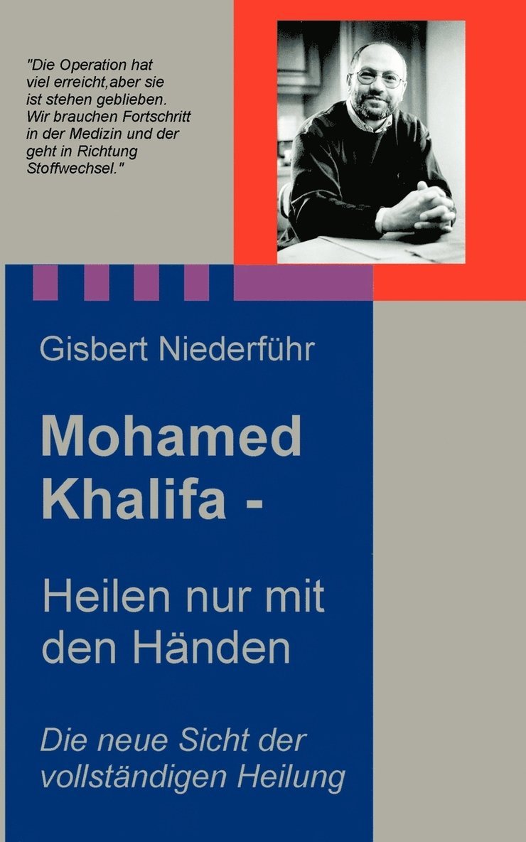 Mohamed Khalifa - Heilen nur mit den Hnden 1