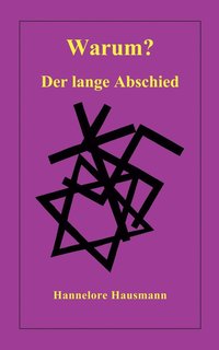 bokomslag Warum? Der lange Abschied