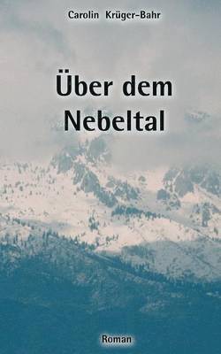 ber dem Nebeltal 1