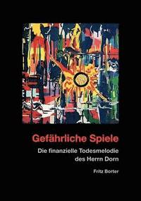 bokomslag Gefährliche Spiele