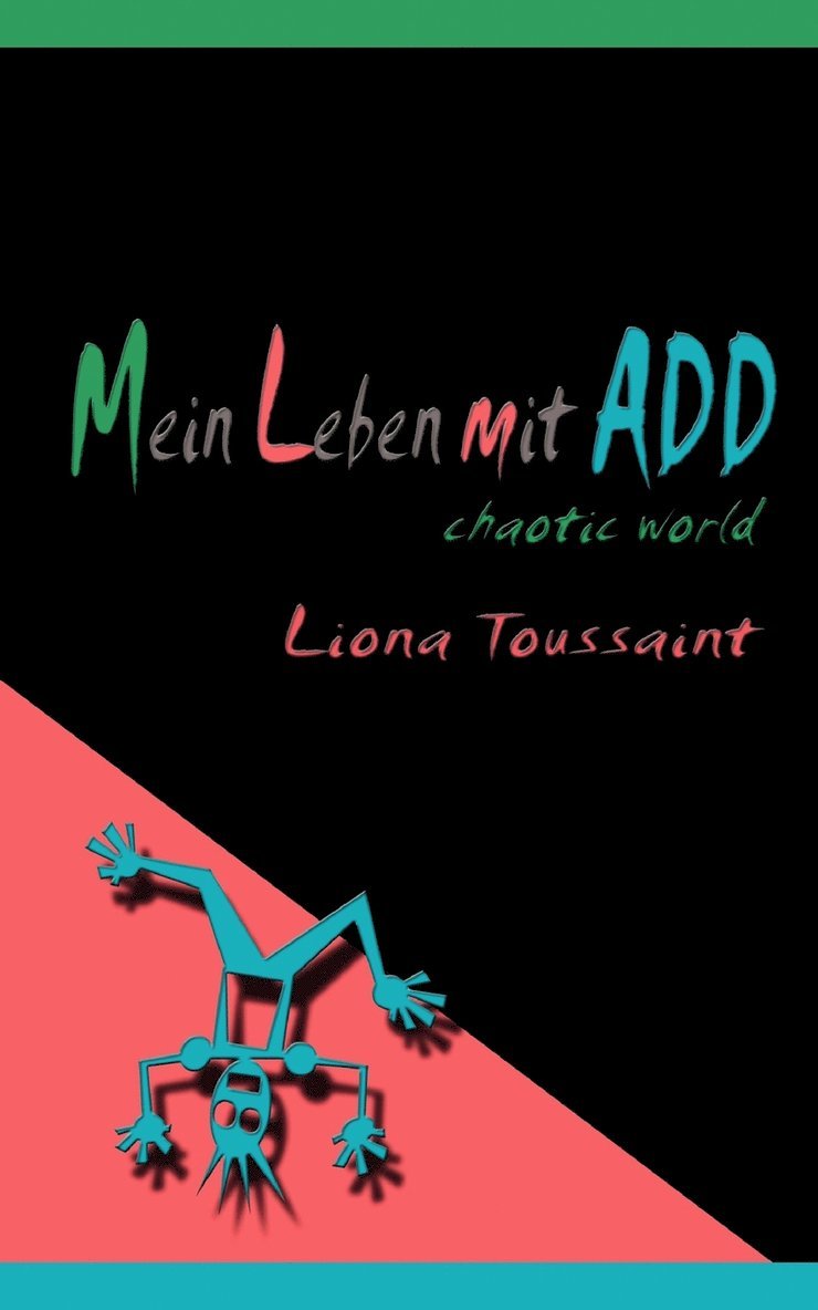 Mein Leben mit ADD