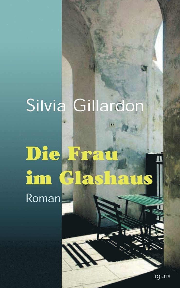 Die Frau im Glashaus 1