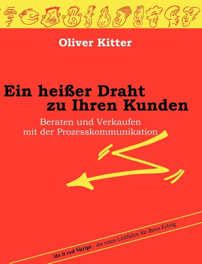 Oliver Kitter - heißer Draht zu Ihren Kunden, Häftad