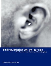 bokomslag Ein Linguistisches Ohr im Jour Fixe