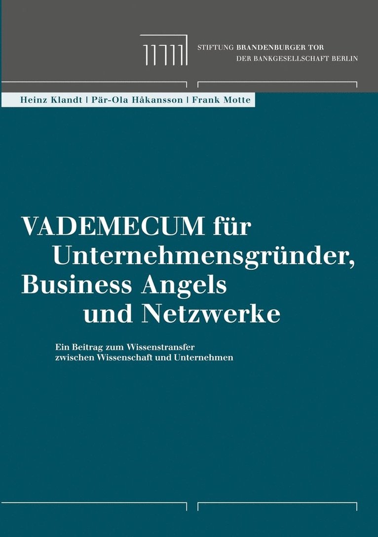 Vademecum fr Unternehmensgrnder, Business Angels und Netzwerke 1