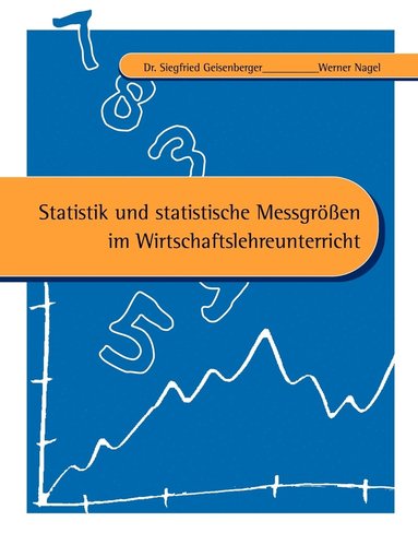 bokomslag Statistik und statistische Messgren im Wirtschaftslehreunterricht
