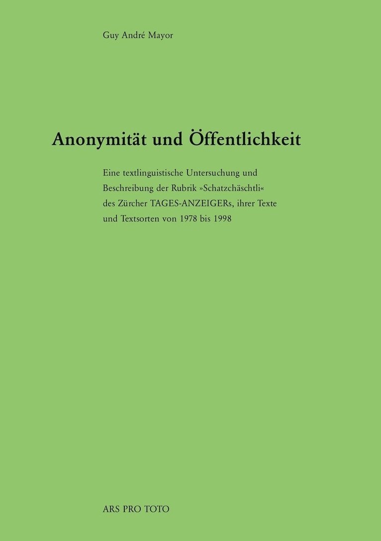 Guy Andre Mayor - Anonymität und Öffentlichkeit, Häftad