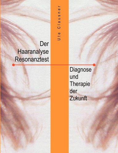 bokomslag Haaranalyse-Resonanztest