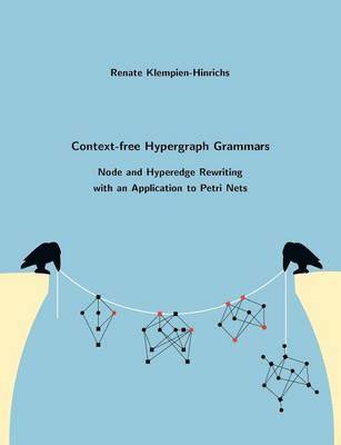 Context-free Hypergraph Grammars 1