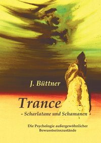 bokomslag Trance - Scharlatane und Schamanen